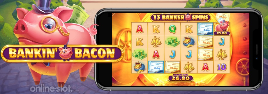 bankin bacon mobile slot