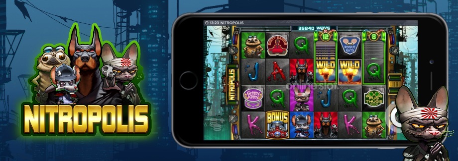 Nitropolis mobile slot