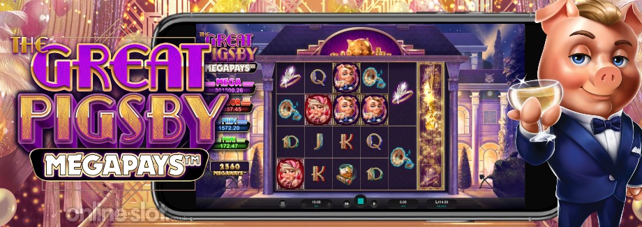 the great pigsby megapays mobile slot