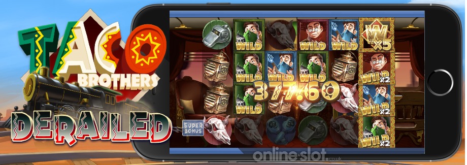 taco brothers derailed mobile slot