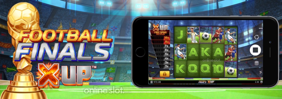 football finals x up mobile slot