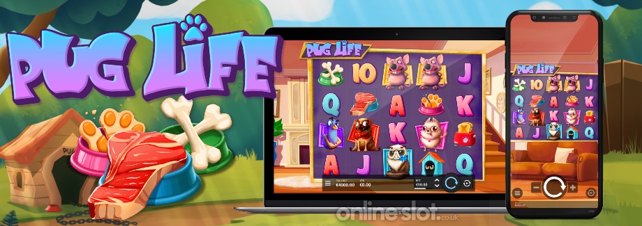 pug life mobile slot