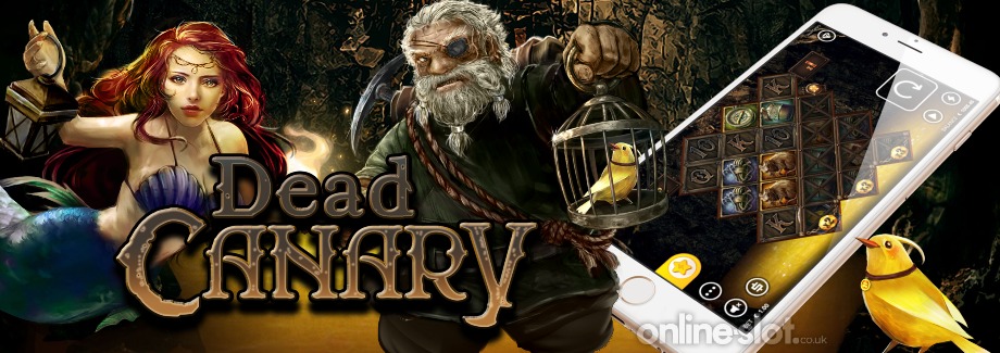 dead canary mobile slot