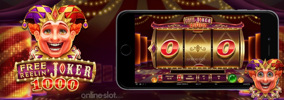 free reelin joker 1000 mobile slot