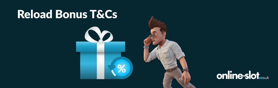 t&c casino reload bonuses types