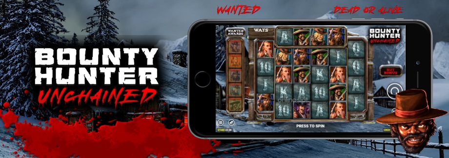 bounty hunter unchained mobile slot