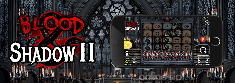 blood and shadow 2 mobile slot