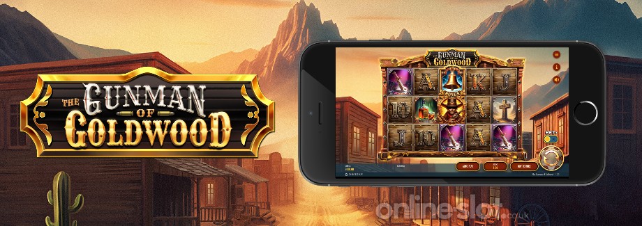 the gunman of goldwood mobile slot