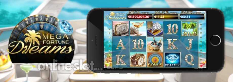 Mega Fortune Dreams Slot Mobile