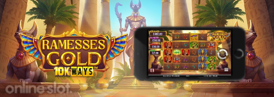 ramesses gold 10k ways mobile slot