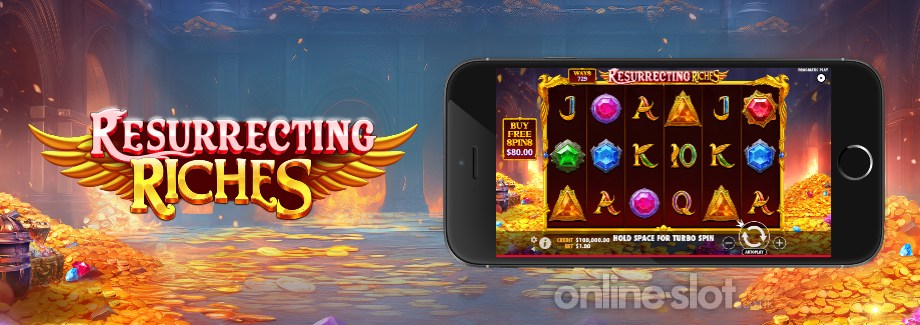 resurrecting riches mobile slot