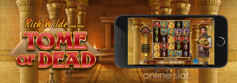 rich wilde and the tome of dead mobile slot