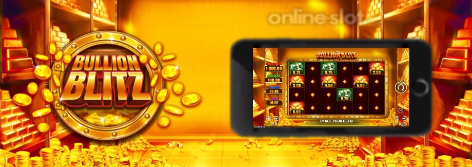bullion blitz mobile slot