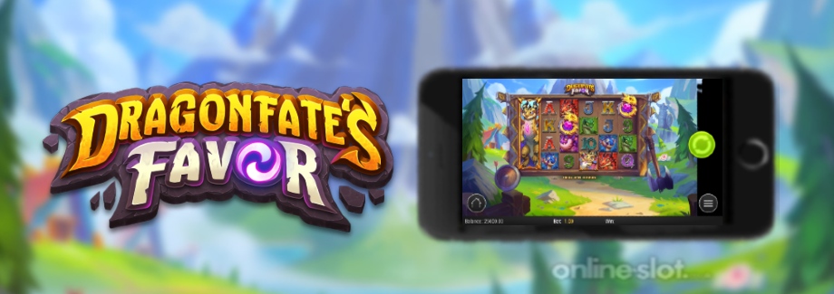dragonfates favor mobile slot