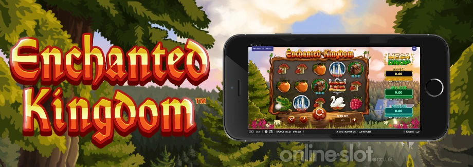 enchanted kingdom mobile slot