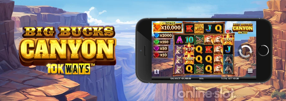 big bucks canyon 10k ways mobile slot