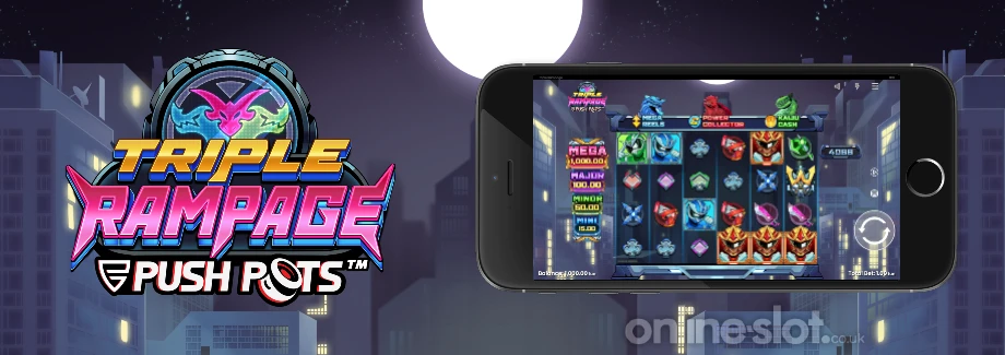triple rampage push pots mobile slot