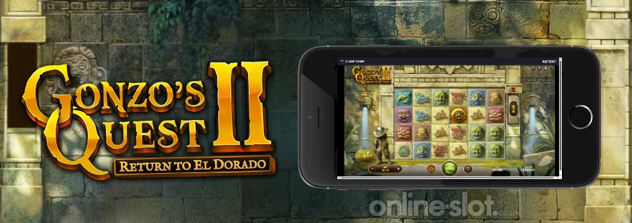 gonzos quest 2 return to el dorado mobile slot