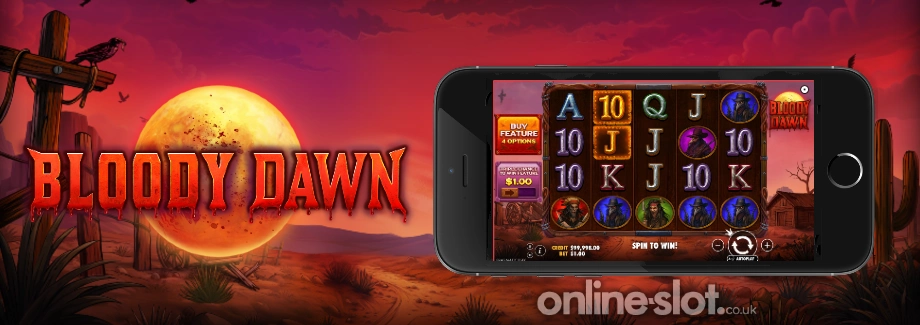 bloody dawn mobile slot