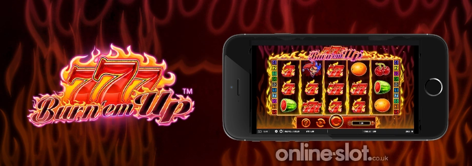 burn em up mobile slot