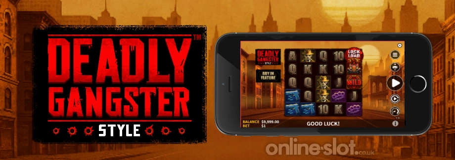 deadly gangster style mobile slot