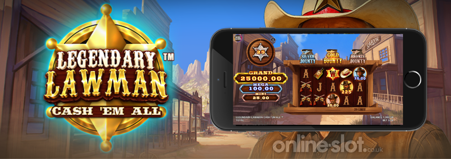 legendary lawman cash em all mobile slot